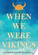 When We Were Vikings