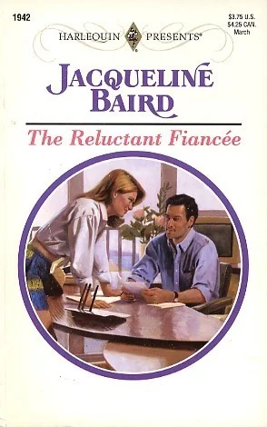 Reluctant Fiancee