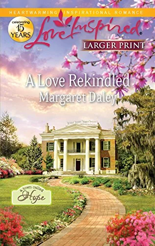 A Love Rekindled