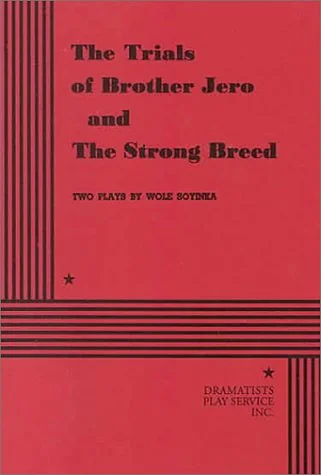 The Trials of Brother Jero & The Strong Breed