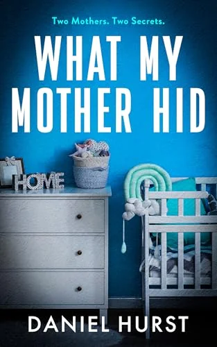 What My Mother Hid