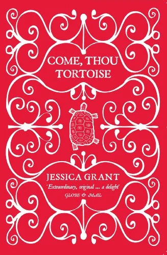 Come, Thou Tortoise