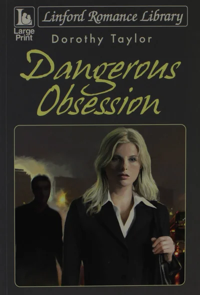 Dangerous Obsession