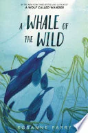 A Whale of the Wild