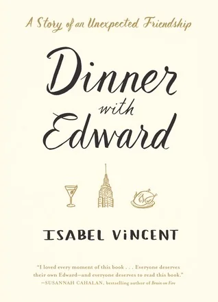 Dinner with Edward