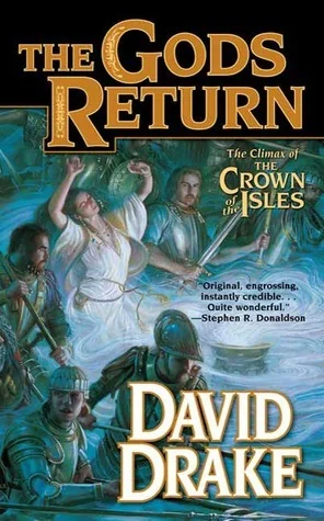 The Gods Return: The Third Volume of the Crown of the Isles