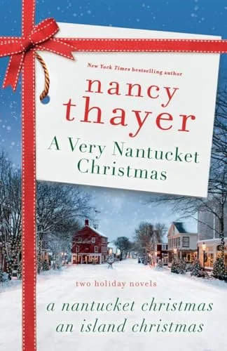 A Very Nantucket Christmas: Two Holiday Novels