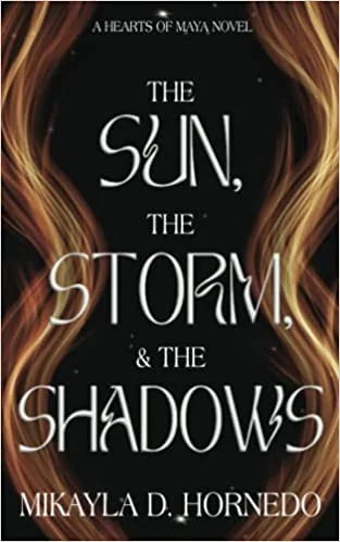 The Sun, The Storm, & The Shadows