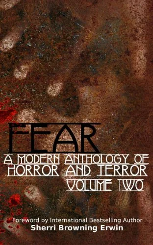 Fear: A Modern Anthology of Horror and Terror