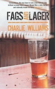 Fags and Lager