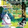 Peaches and Schemes