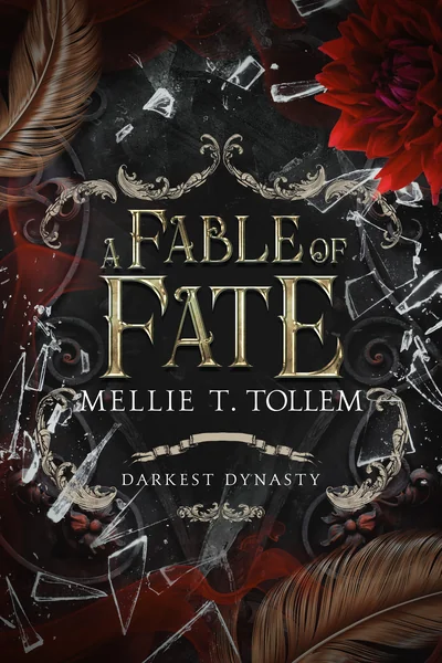 A Fable of Fate: Darkest Dynasty Book Three