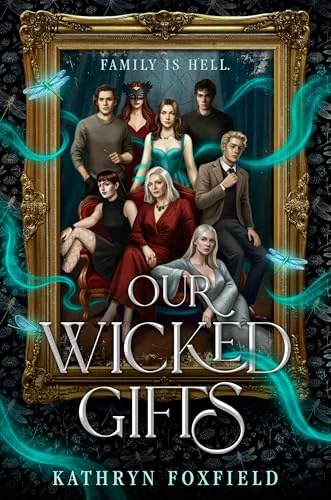 Our Wicked Gifts