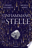 S'infiammano le stelle