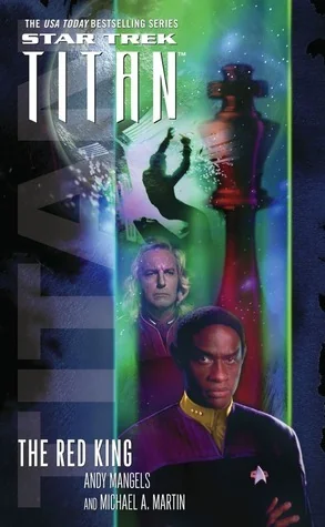 The Red King: Star Trek: Titan Book Two