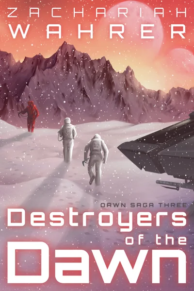 Destroyers of the Dawn