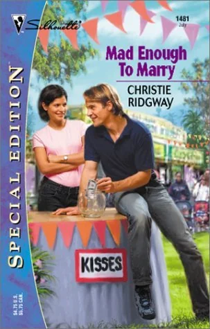 Mad Enough To Marry