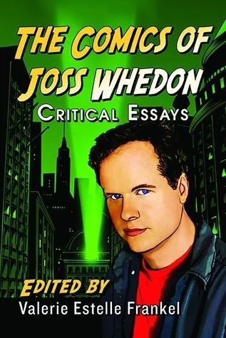 The Comics of Joss Whedon