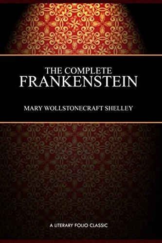 The Complete Frankenstein