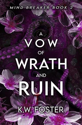 A Vow of Wrath and Ruin