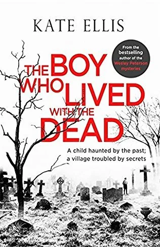 The Boy Who Lived with the Dead
