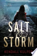 Salt & Storm