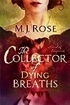The Collector of Dying Breaths