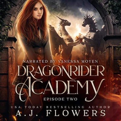 Dragonrider Academy: Episode Two