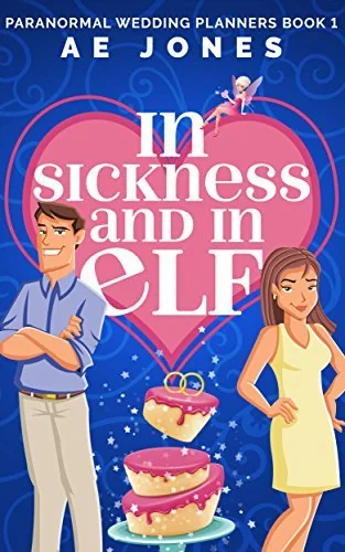In Sickness and In Elf