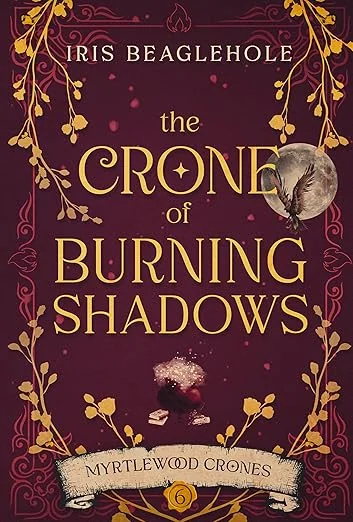 The Crone of Burning Shadows