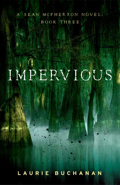 Impervious: A Sean McPherson Novel, Book 3