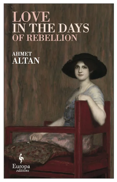 Love in the Days of Rebellion