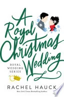 A Royal Christmas Wedding
