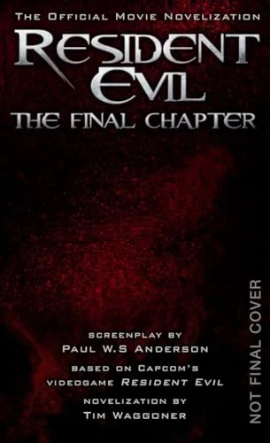 Resident Evil: The Final Chapter
