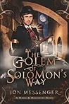 The Golem of Solomon's Way