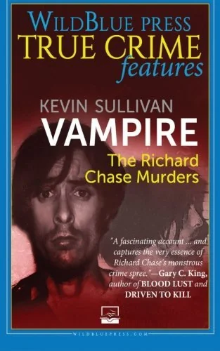 Vampire: The Richard Chase Murders