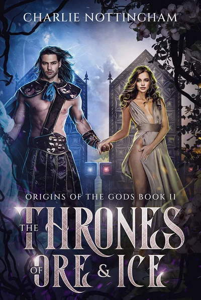 The Thrones of Ore and Ice