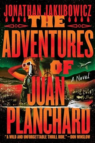 The Adventures of Juan Planchard
