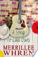 A Song to Call Ours