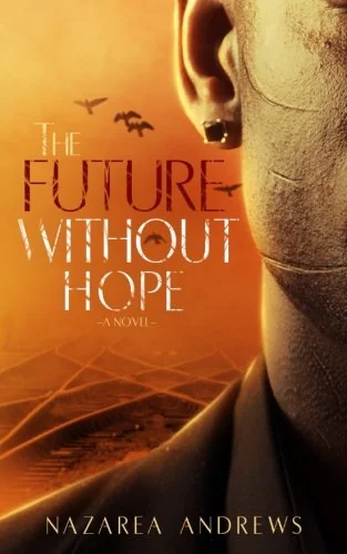 The Future Without Hope