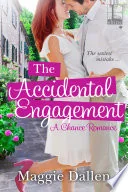The Accidental Engagement