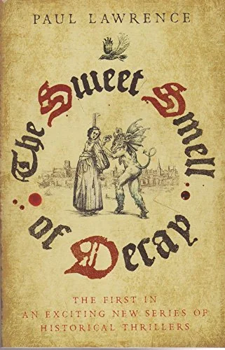 The Sweet Smell of Decay