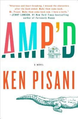 Amp'd: A Novel