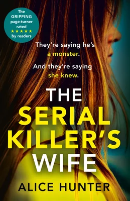 The Serial Killer’s Wife