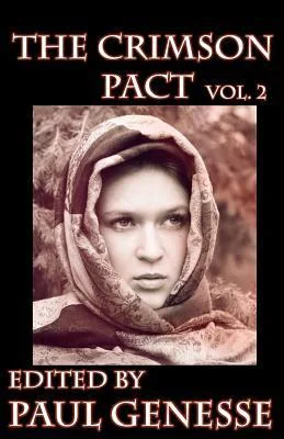 The Crimson Pact Volume 2
