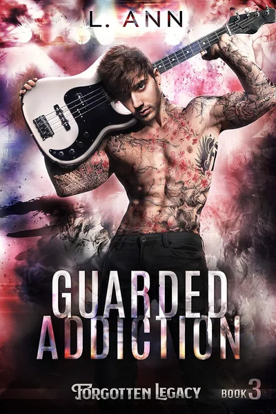 Guarded Addiction: A Steamy Rockstar Romance