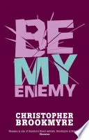 Be My Enemy