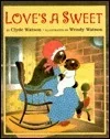 Love's a Sweet
