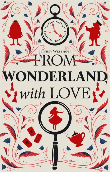 From Wonderland, With Love