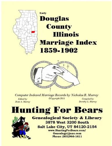 Early Douglas County Illinois Marriage Records 1859-1902